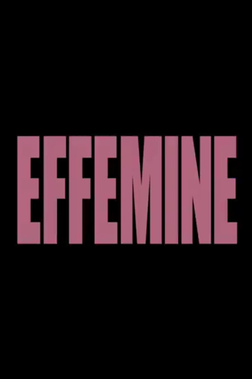 Movie poster for Efféminé (2017)