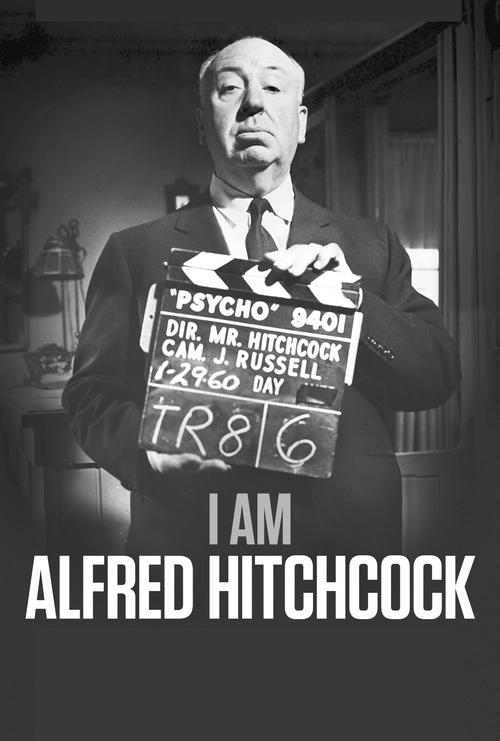 Movie poster for I Am Alfred Hitchcock (2021)