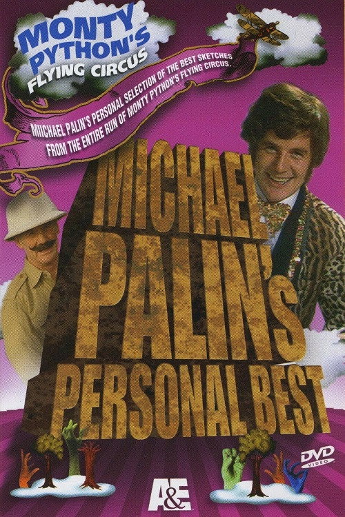 Movie poster for Monty Python's Flying Circus—Michael Palin's Personal Best (2006)