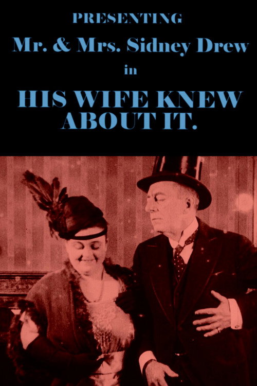 Movie poster for His Wife Knew About It (1916)
