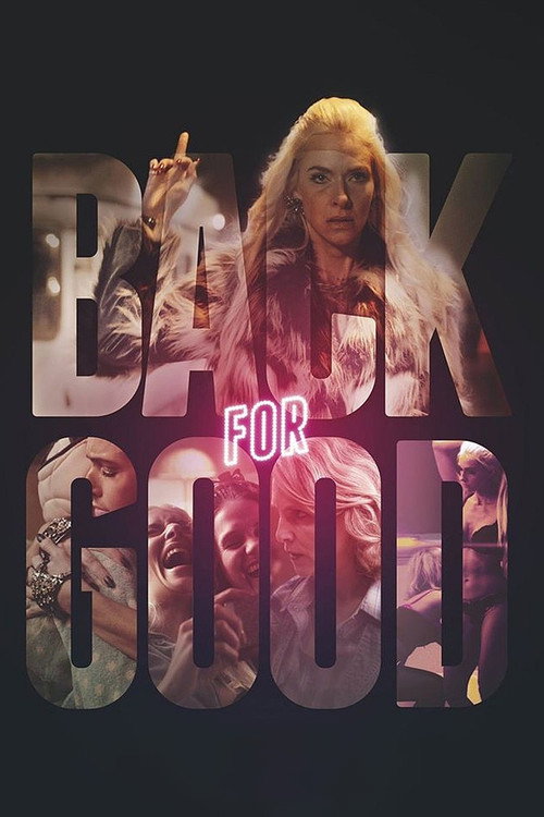 Movie poster for Back for Good (2017)