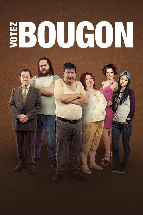 Movie poster for Votez Bougon (2016)