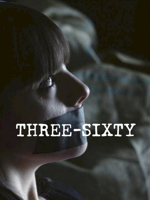 Movie poster for Three Sixty (2012)