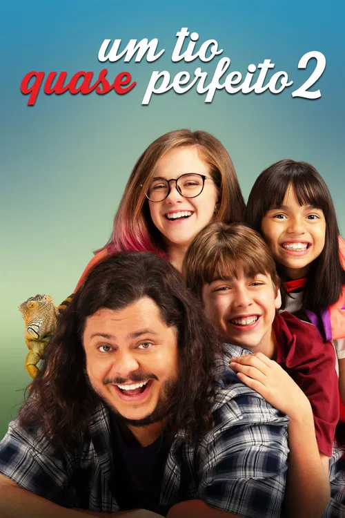 Movie poster for Um Tio Quase Perfeito 2 (2021)