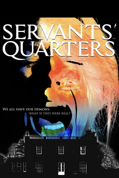 Movie poster for Servants’ Quarters (2016)