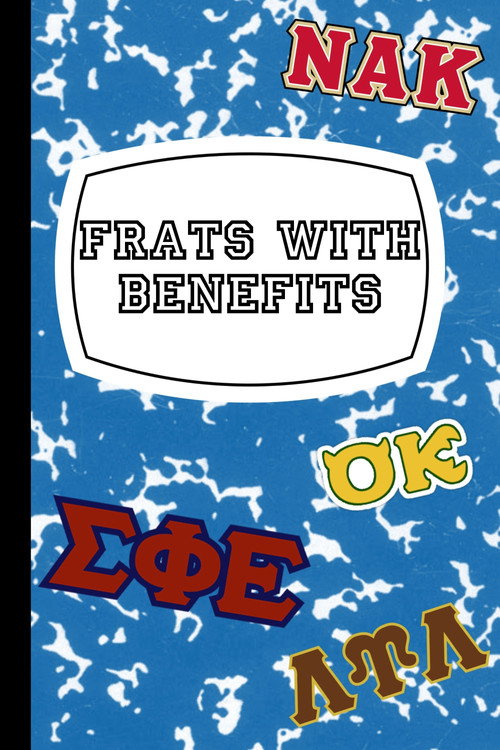 Movie poster for Frats with Benefits (2025)