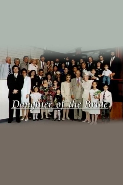 Movie poster for Family Video Diaries: Daughter of the Bride (1997)