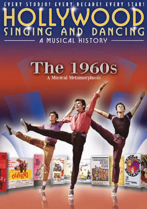 Movie poster for Hollywood Singing & Dancing: A Musical History - 1960's (2009)
