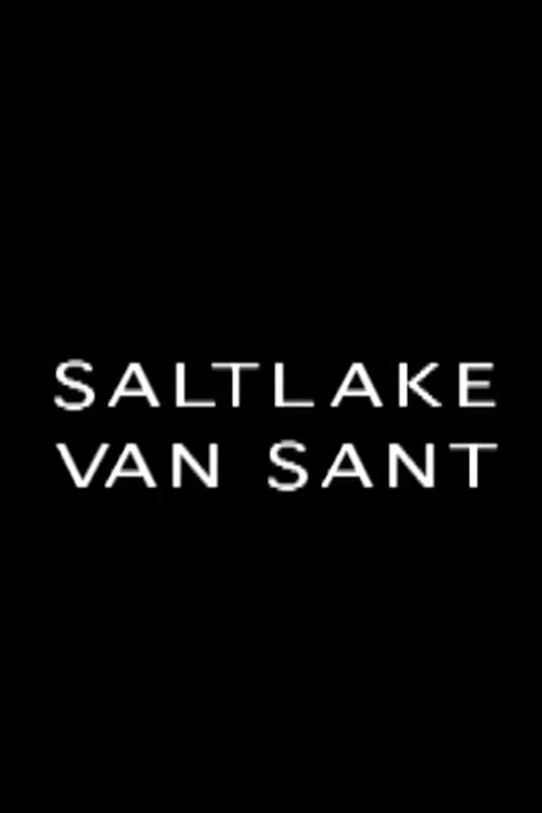 Movie poster for Saltlake Van Sant (2003)