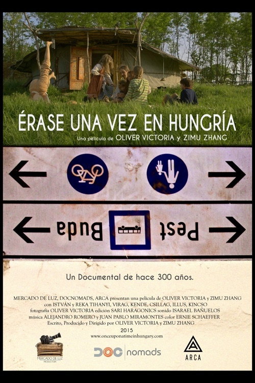 Movie poster for Once Upon A Time In Hungary (2015)