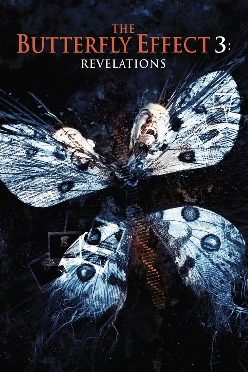 Movie poster for The Butterfly Effect 3: Revelations (2009)