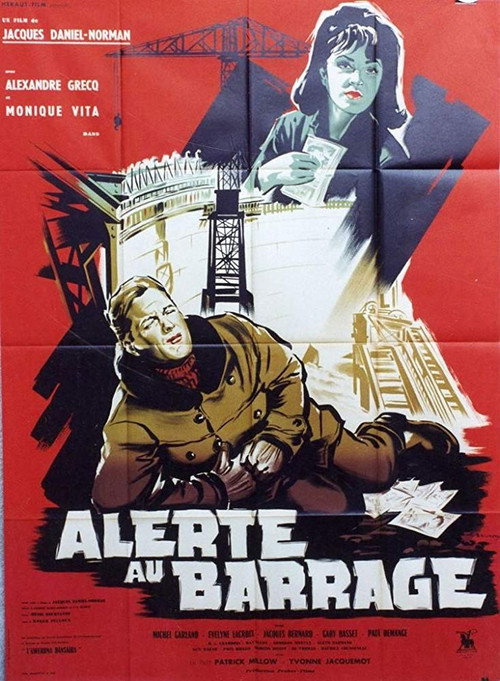 Movie poster for Alerte au barrage (1962)