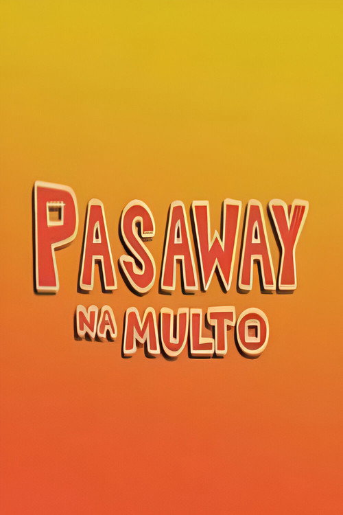 Movie poster for Pasaway Na Multo (2005)