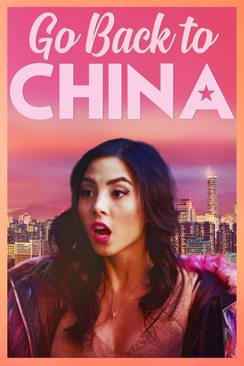 Movie poster for Go Back to China (2019)