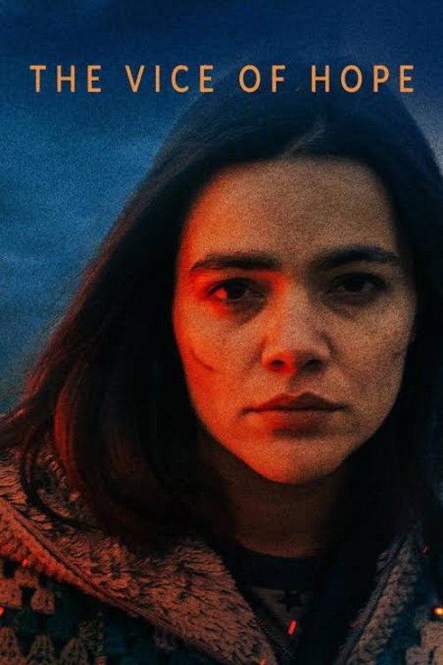 Movie poster for The Vice of Hope (2018)