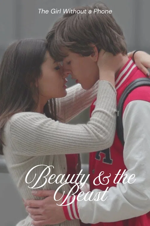 Movie poster for The Girl Without a Phone - A Beauty and the Beast Story (2018)