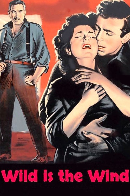 Movie poster for Wild Is the Wind (1957)