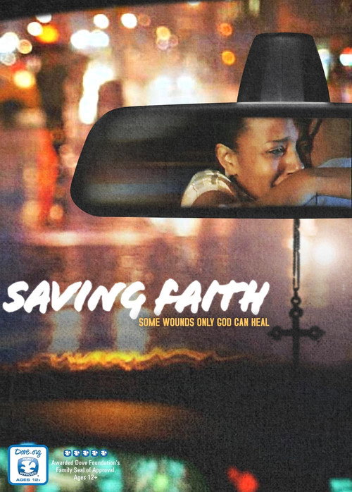 Movie poster for Saving Faith (2012)