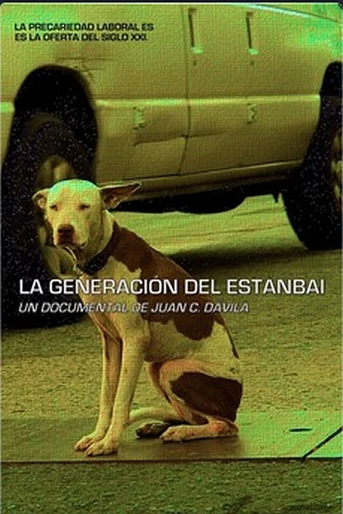 Movie poster for La generación del estanbai (2015)