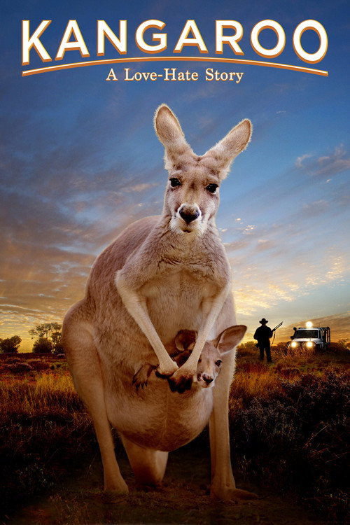 Movie poster for Kangaroo: A Love-Hate Story (2018)