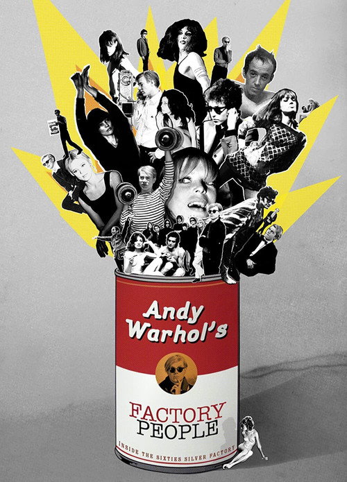 Movie poster for Andy Warhol's Factory People... Inside the Sixties Silver Factory (2008)