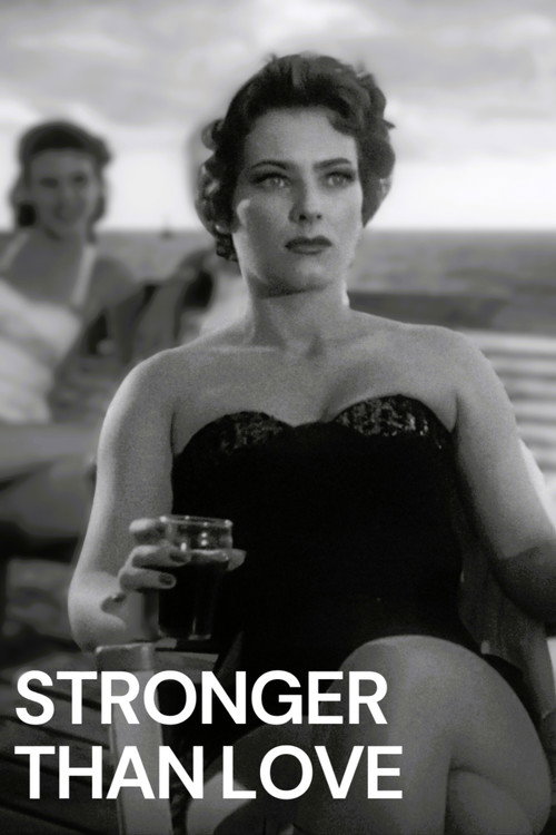 Movie poster for Stronger Than Love (1955)