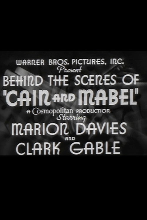 Movie poster for Behind the Scenes of Cain and Mabel (1936)
