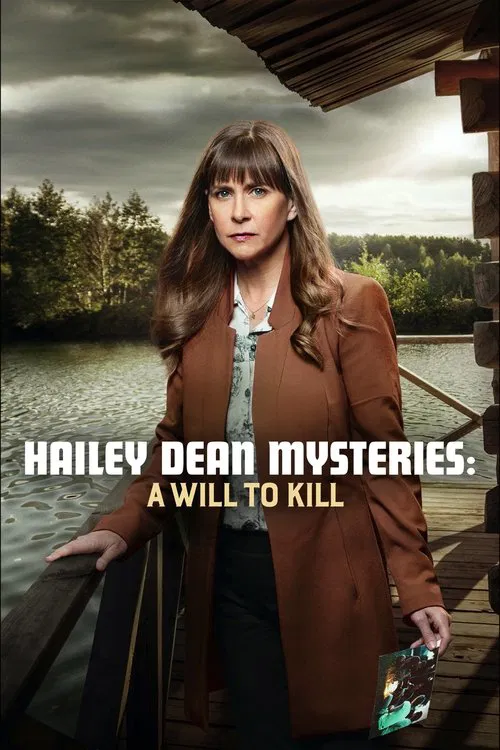 Movie poster for Hailey Dean Mysteries: A Will to Kill (2018)