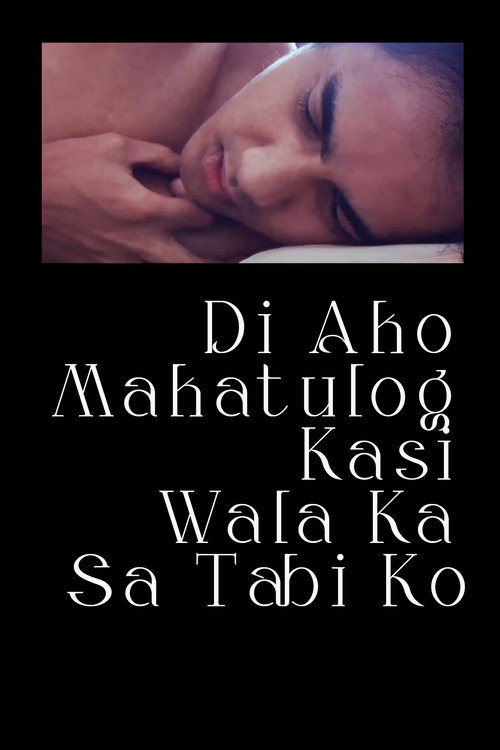 Movie poster for I Can't Sleep Without You By My Side (2010)