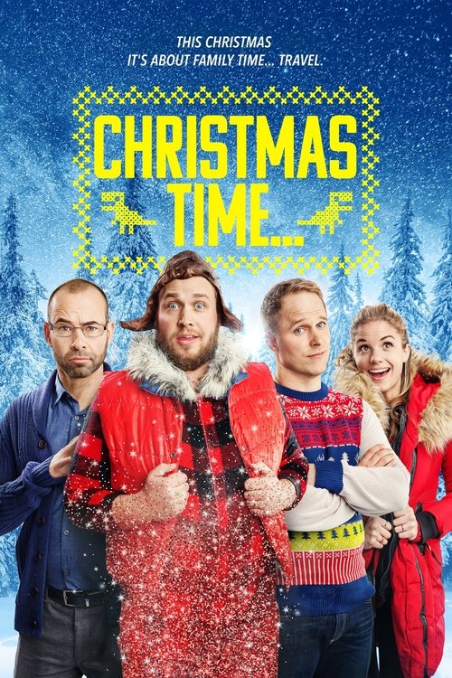 Movie poster for Christmas Time (2017)