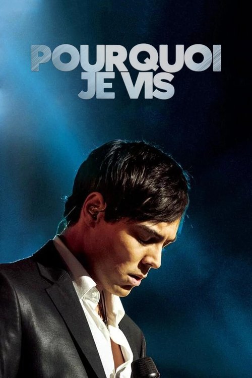 Movie poster for Pourquoi je vis (2020)