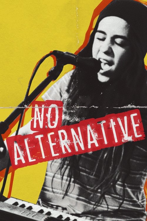 Movie poster for No Alternative (2018)