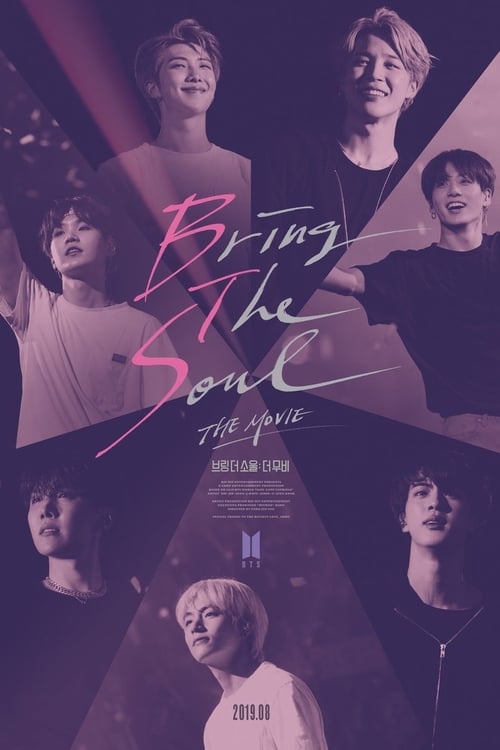Movie poster for Bring the Soul: The Movie (2019)