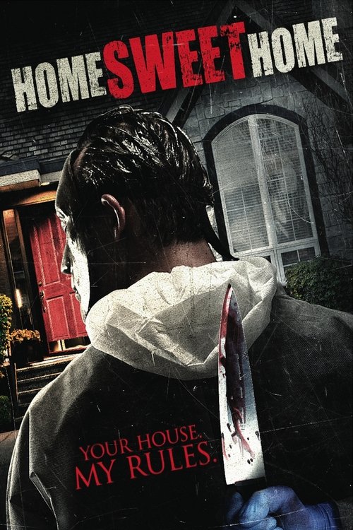 Movie poster for Home Sweet Home (2013)