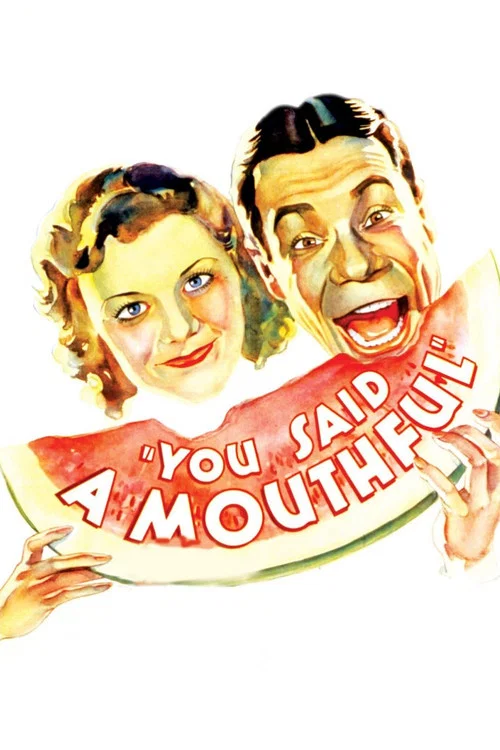 Movie poster for You Said a Mouthful (1932)