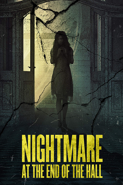Movie poster for Nightmare at the End of the Hall (2008)