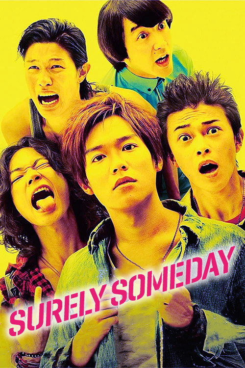 Movie poster for Surely Someday (2010)