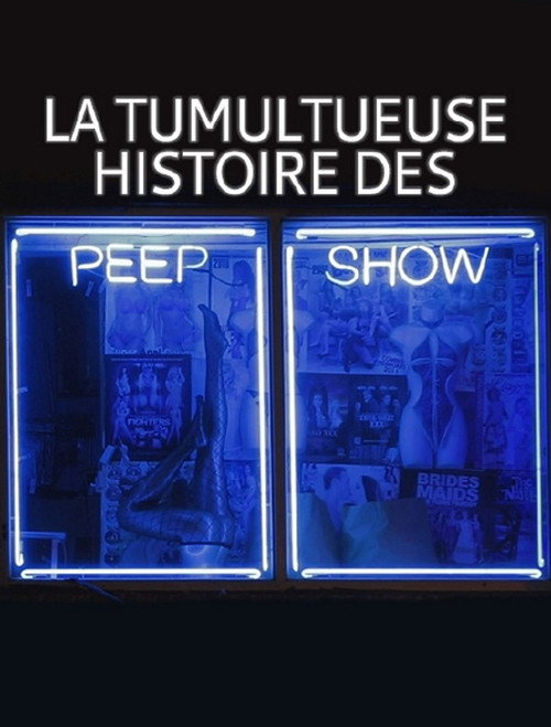 Movie poster for Vom Kommen und Gehen der Peepshows (2014)