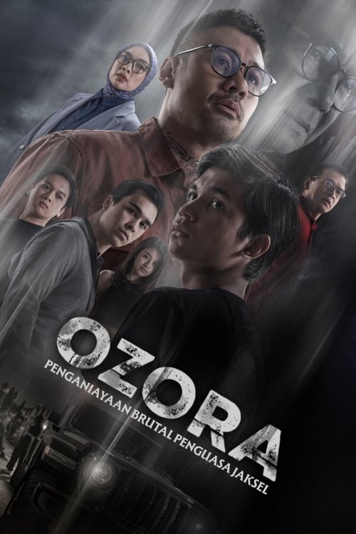 Ozora: Penganiayaan Brutal Penguasa Jaksel poster
