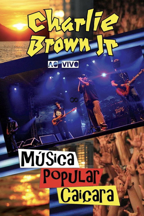 Movie poster for Charlie Brown Jr. - Música Popular Caiçara (2012)