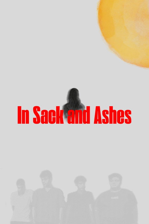 Movie poster for In Sack and Ashes (2025)