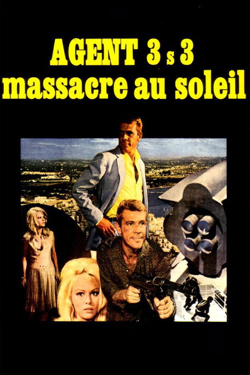 Movie poster for Agent 3S3, Massacre in the Sun (1966)