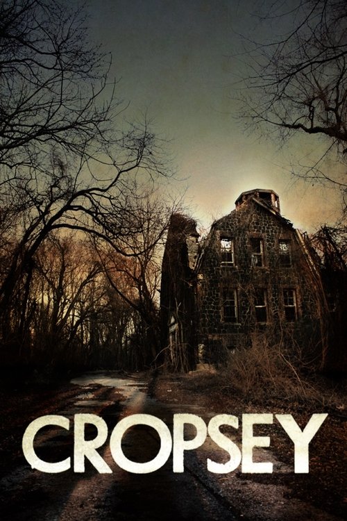 Movie poster for Cropsey (2010)