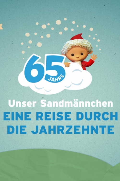 Movie poster for 65 Jahre Unser Sandmännchen (2024)