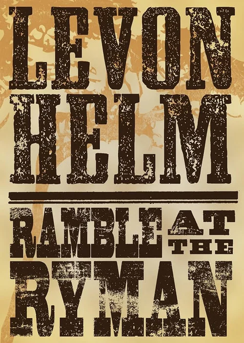Movie poster for Levon Helm: Ramble At The Ryman (2009)
