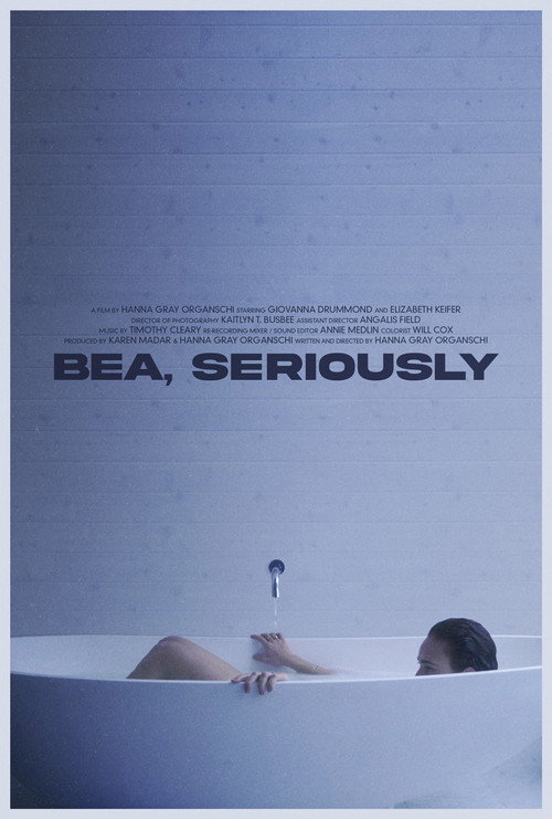 Movie poster for Bea, Seriously (2021)