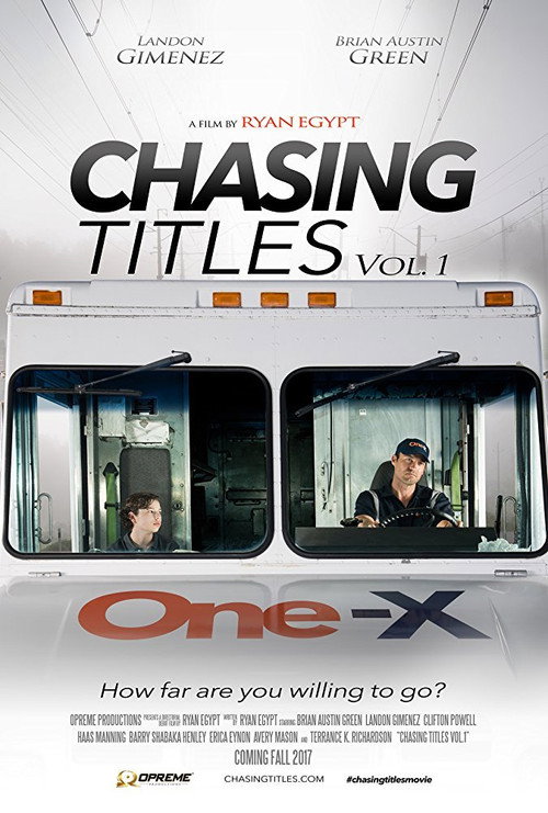 Movie poster for Chasing Titles Vol. 1 (2017)