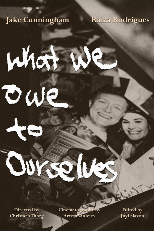 Movie poster for What We Owe to Ourselves (2025)