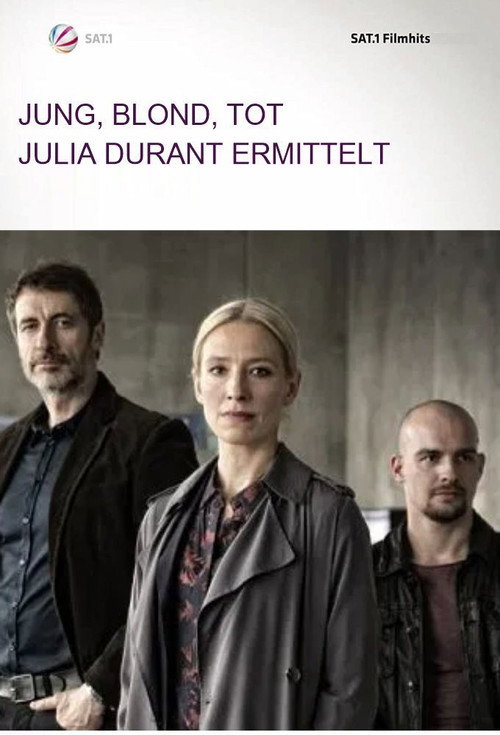 Movie poster for Jung, blond, tot - Julia Durant ermittelt (2018)