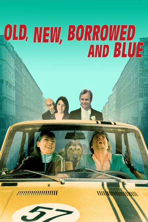 Movie poster for Old, New, Borrowed and Blue (2003)